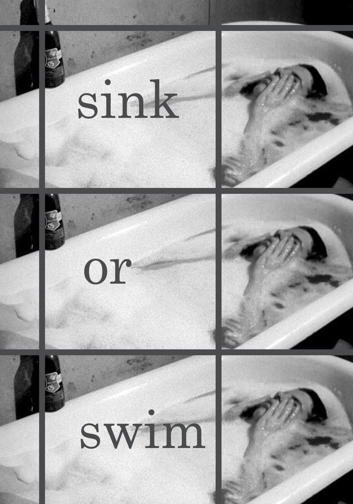 Sink or Swim