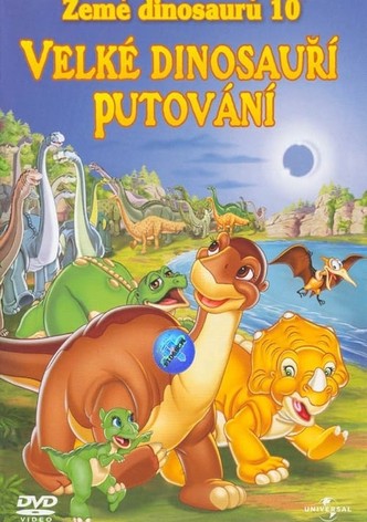 Země dinosaurů 10: Velké dinosauří putování