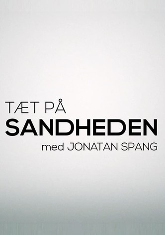 Tæt på sandheden med Jonatan Spang