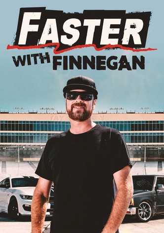 Faster With Finnegan - Season 1