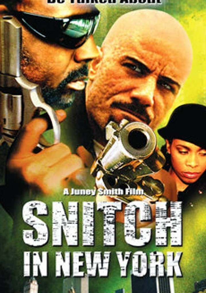 Snitch in New York