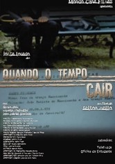 Quando o Tempo Cair