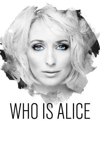 Who Is Alice?