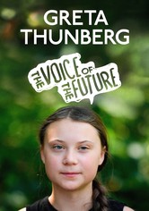 Greta Thunberg: The Voice of the Future