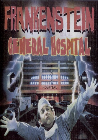 Frankenstein General Hospital