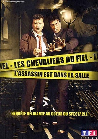 Les Chevaliers du Fiel : L'assassin est dans la salle