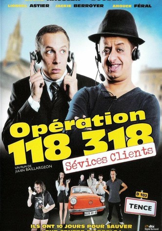 Opération 118 318, sévices clients