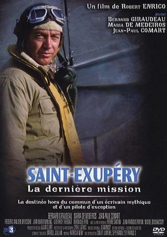 Saint-Exupéry: La dernière mission