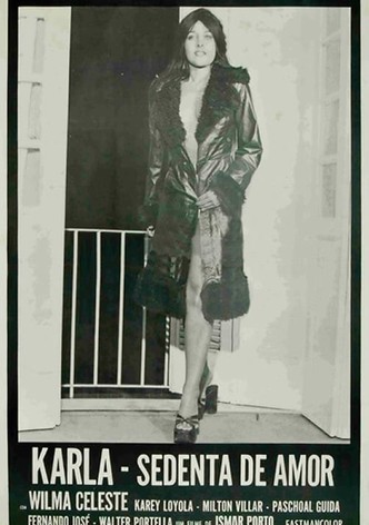 Karla, Sedenta de Amor