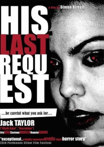 His Last Request
