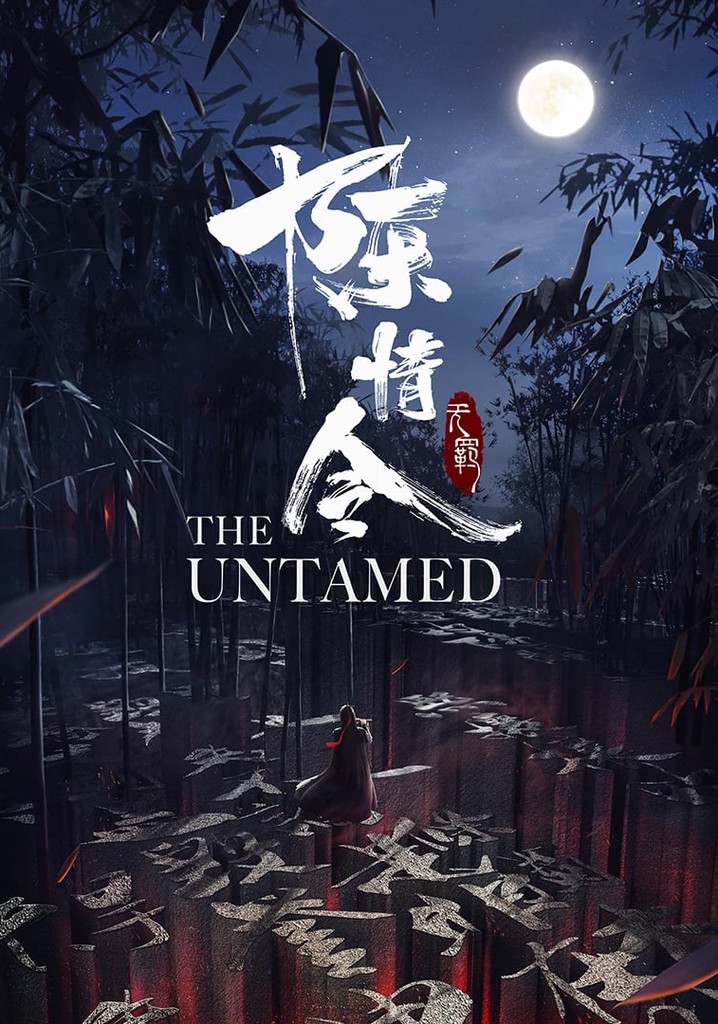 The Untamed Season 1 - watch full episodes streaming online