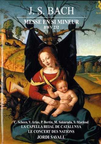 J. S. Bach's Mass in B minor - BWV 232