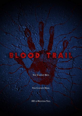 Blood Trail