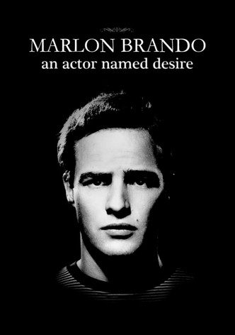 Marlon Brando, un acteur nommé désir