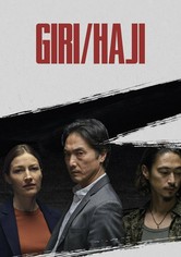 Giri/Haji - Season 1