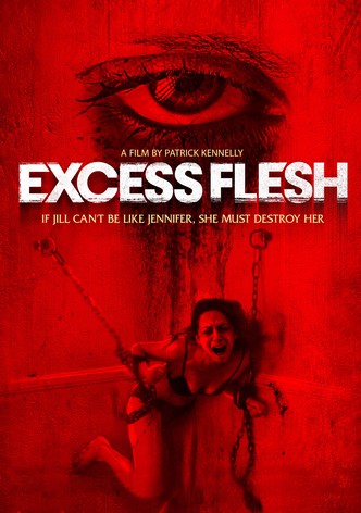 Excess Flesh