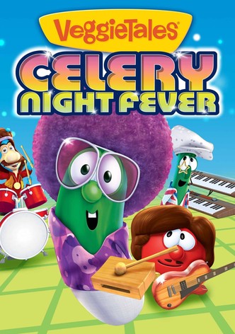 VeggieTales: Celery Night Fever