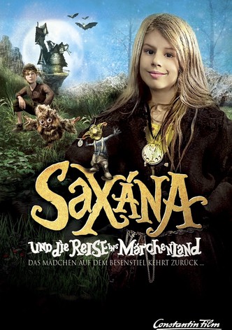 Saxana und die Reise ins Märchenland