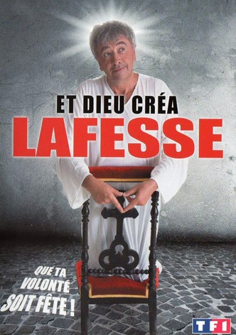 Lafesse : Et Dieu... créa Lafesse