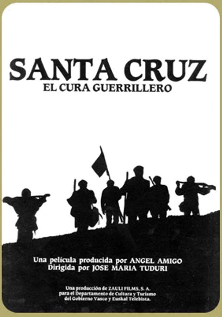 Santa Cruz, the guerrilla priest