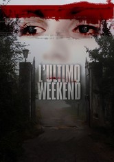 L'ultimo weekend