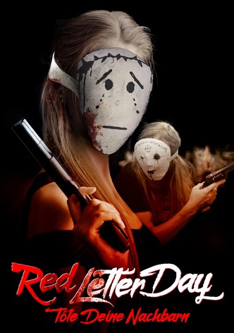 Red Letter Day - Töte deine Nachbarn