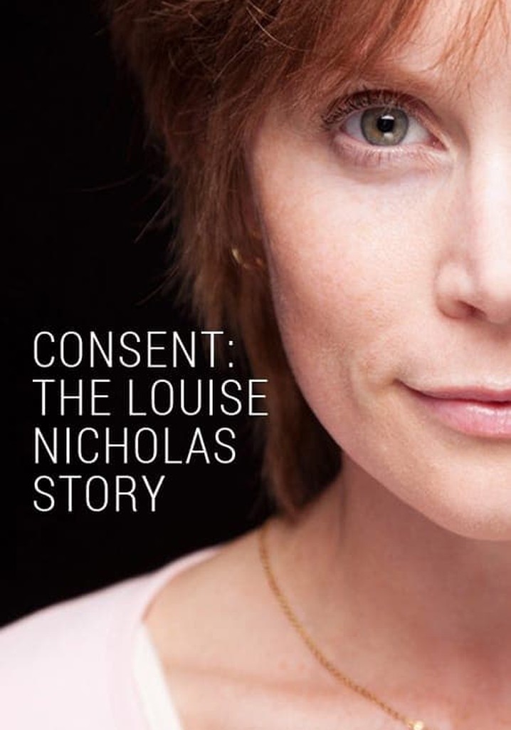 Consent: The Louise Nicholas Story