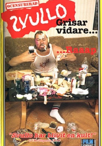Svullo Grisar Vidare