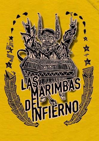 Las marimbas del infierno