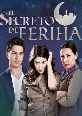 El secreto de Feriha