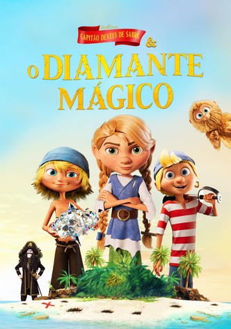 Capitão Dentes de Sabre e o Diamante Mágico