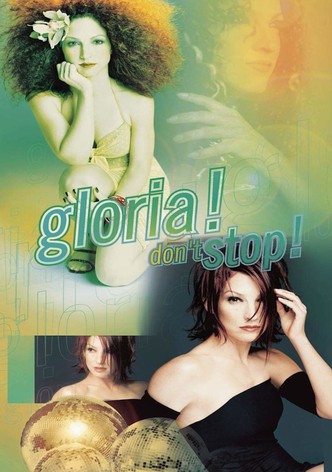 Gloria Estefan: Don't Stop