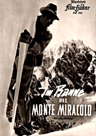 Im Banne des Monte Miracolo