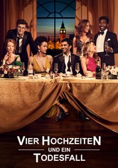 Vier Hochzeiten und ein Todesfall