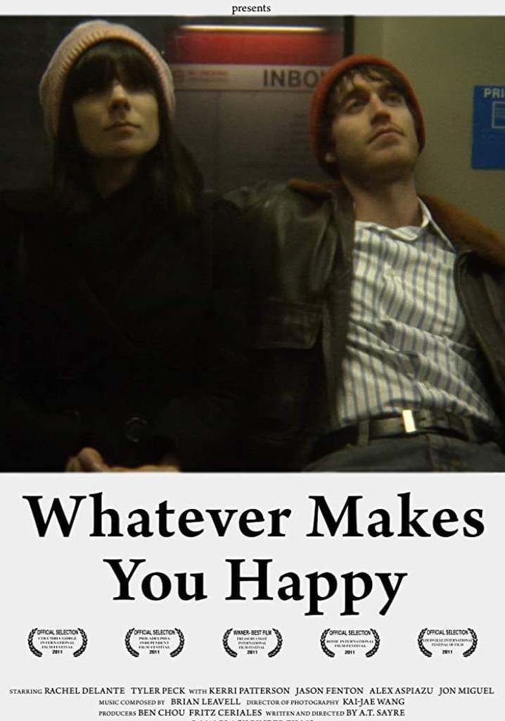Whatever Makes You Happy