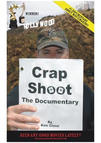 Crap Shoot: The Documentary