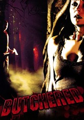 Butchered