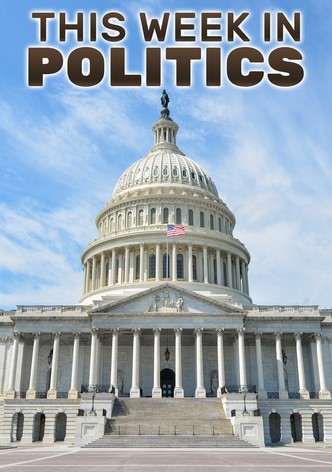 This Week in Politics