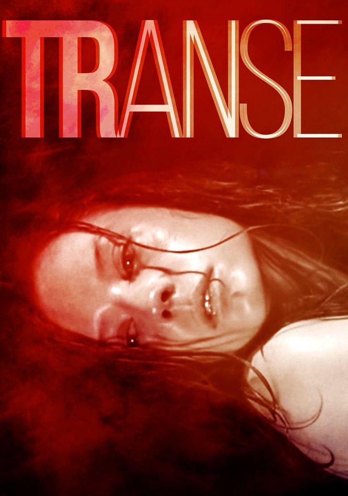 Transe Filme Veja Onde Assistir Online 