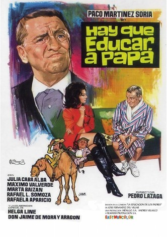 Hay que educar a papá