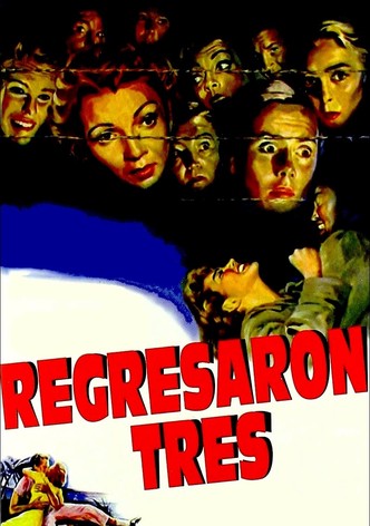 Regresaron tres