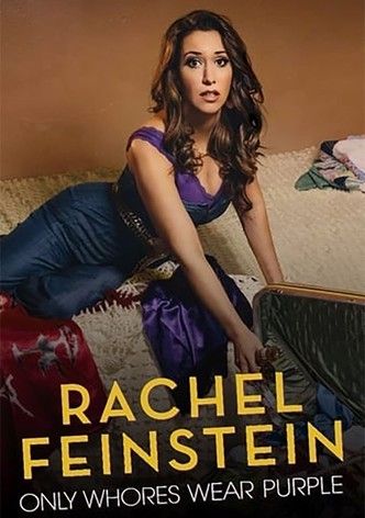 Rachel Feinstein: Only Whores Wear Purple