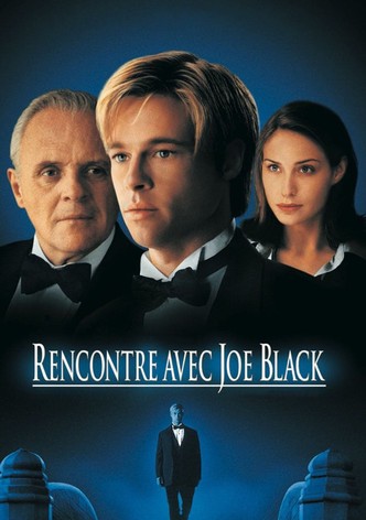 Rencontre avec Joe Black