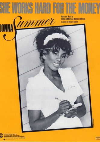 Donna Summer: She Works Hard for the Money