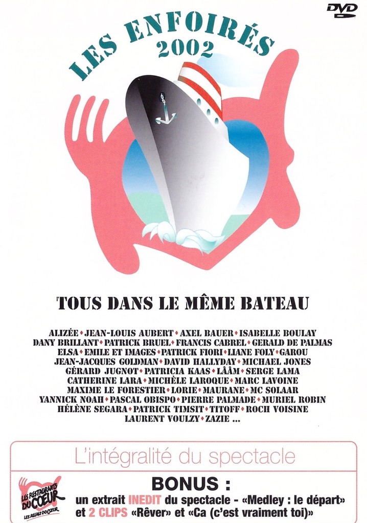 Les Enfoirés 2002 - Tous dans le même bateau