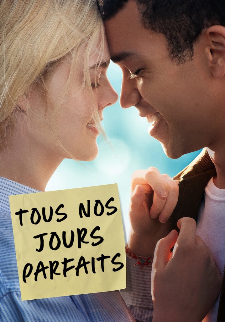 TOUS NOS JOURS PARFAITS Bande Annonce VF - Vidéo Dailymotion