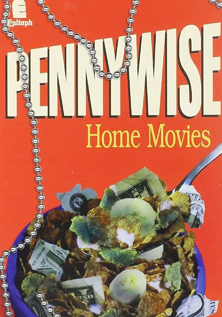 Pennywise: Home Movies