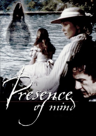 Presence of Mind