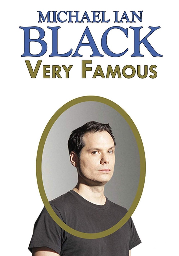 Michael Ian Black: Very Famous