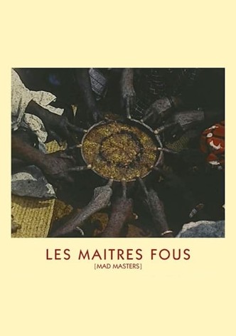 Les Maîtres fous